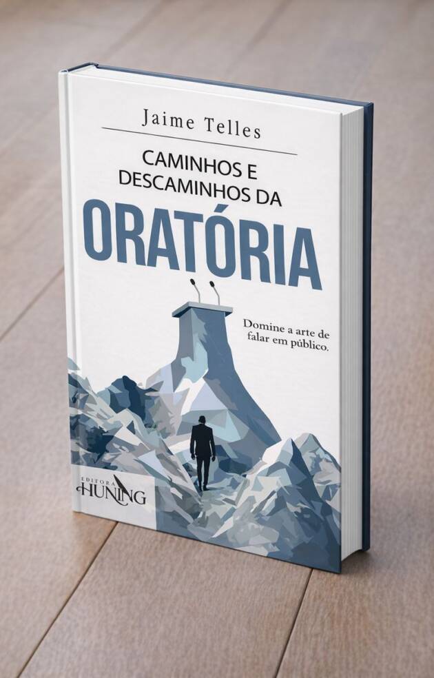 Caminhos e Descaminhos da Oratória